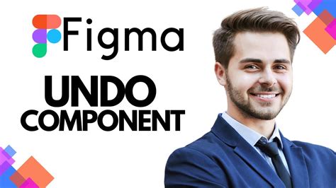 How To Undo Component In Figma Easy Youtube