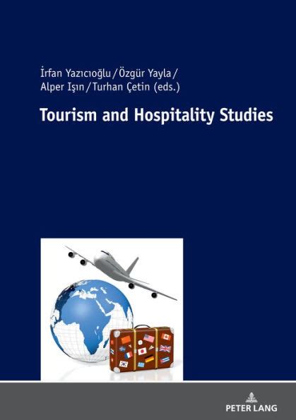 Tourism And Hospitality Studies By Irfan Yazicioglu Paperback Barnes