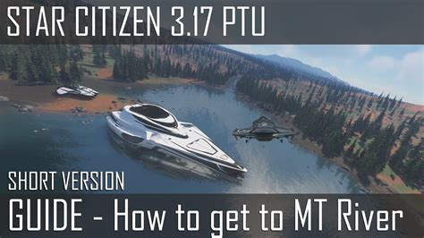Star Citizen Alpha 317 Guide Short Version How To Get To The