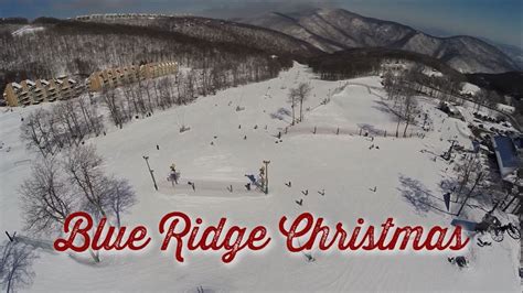 Blue Ridge Christmas And New Years Youtube