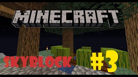Minecraft Skyblock 3 Hd Deutsch Youtube