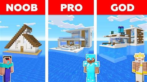 Minecraft Battle Noob Vs Pro Vs God House On Water In Minecraft