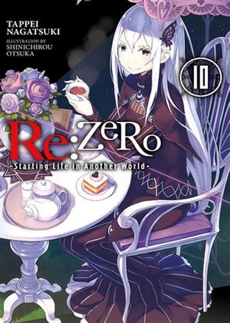 Re Zero Starting Life In Another World Light Novel Vol 10