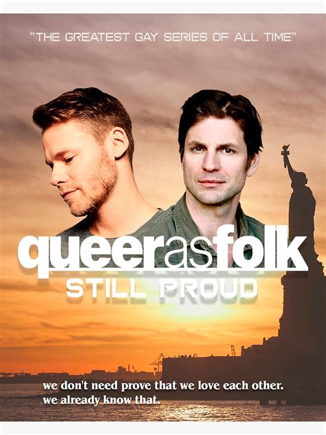 Queer As Folk Still Proud Poster 2022 Sticker For Sale By Groupieclub