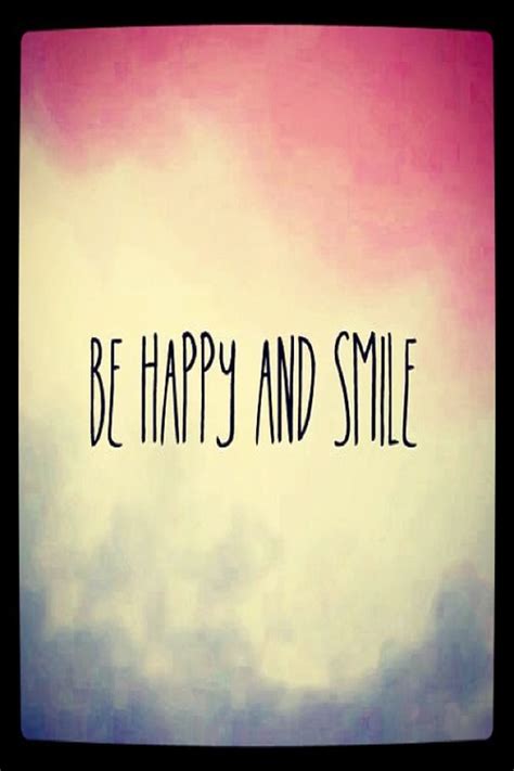 Smile And Be Happy Quotes Quotesgram