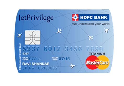 We did not find results for: JetPrivilege HDFC Bank Credit Cards (Titanium/Platinum ...