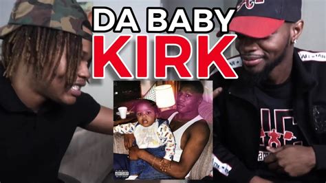 Da Baby Kirk Album Review Youtube