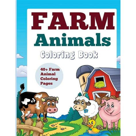 Farm Animals Coloring Book 40 Farm Animal Coloring Pages Walmart