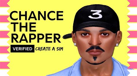 Chance The Rappper🎮 The Sims 4 Celebrity Create A Sim Cas Youtube