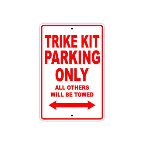 Trike Kit Parking Only Towed Motorcycle Bike Novelty Notice Aluminum