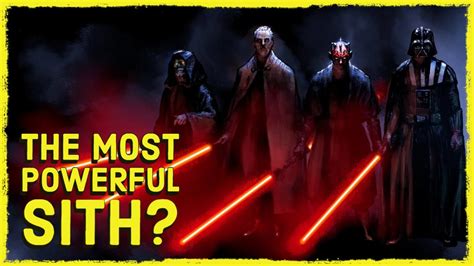 Who Was The Most Powerful Sith Lord In All Of Star Wars Youtube