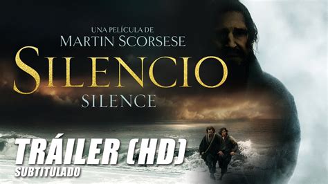Silencio Trailer Subtitulado Hd Youtube