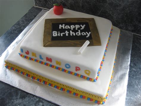 Cakes By Janelle Teacher Birthday Cake