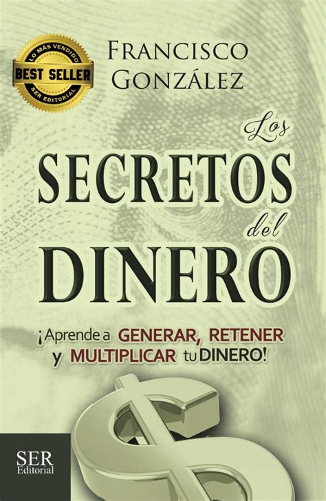 Los Secretos Del Dinero 5 Ed Gonzalez Francisco Libro En Papel