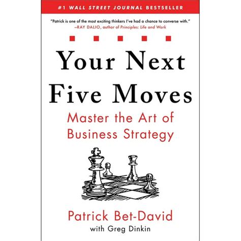 Your Next Five Moves Master The Art Of Business Strategy Hardcover