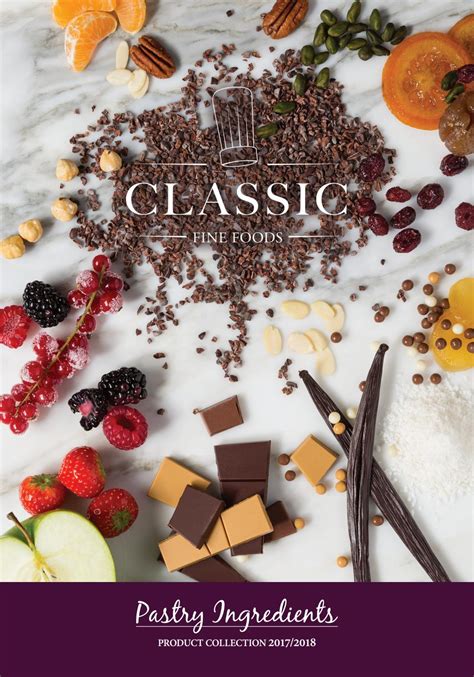 Classic Fine Foods Pastry Collection 20172018 By Classic Fine Foods Issuu