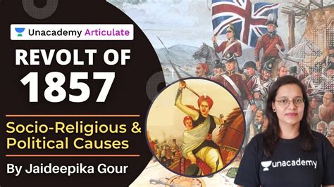 Revolt Of 1857 Socio Religious And Political Causes By Jaideepika Gour