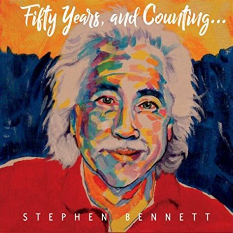 Fifty Years And Counting Von Stephen Bennett Bei Amazon Music