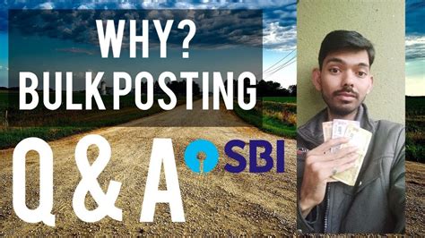 Bulk Posting Why Bulk Posting Is Credited In Sbi Account Qna Youtube