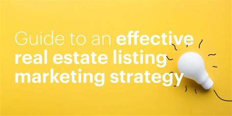 Guide To An Effective Real Estate Listing Marketing Plan Marq