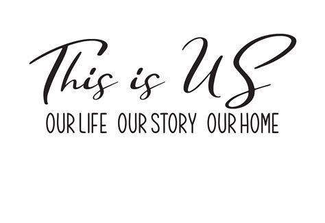 Pdf Png Our Life Silhouette This Is Us Our Story Svg File Cricut Our