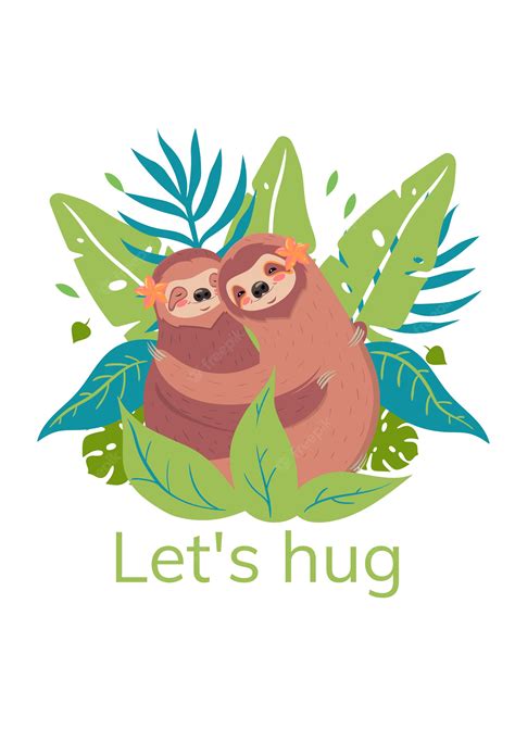 Premium Vector Let S Hug Cute Sloths Illustration