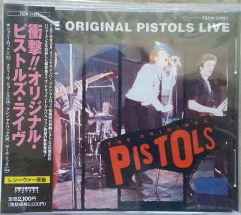 The Original Pistols Live De Sex Pistols 1999 03 25 Cd Receiver Records Limited Cdandlp