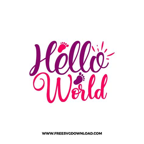 Hello World 1 Svg And Png Free Cut Files Free Svg Download