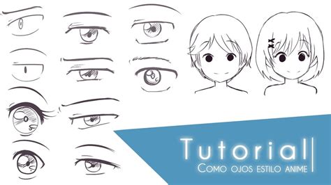 Tutorial ۰ Como dibujar distintos tipos de ojos estilo anime ۰