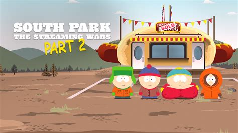 South Park The Streaming Wars Part 2 Watch Full Movie On Paramount Plus