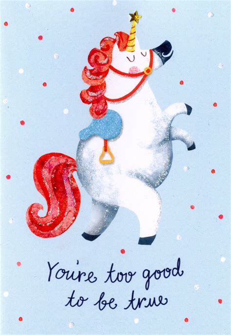 Youre Too Good To Be True Greeting Card Cards