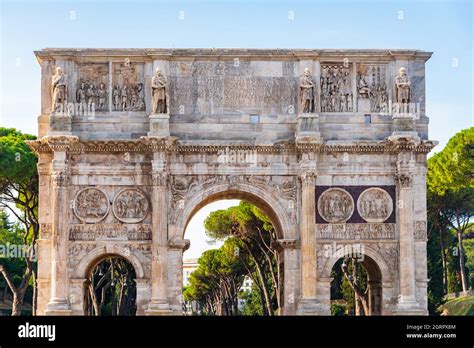 The Arch Of Constantine A Triumphal Arch In Rome Arco Di Costantino
