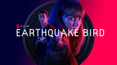 Earthquake Bird Subdued Thriller Bs Reviews