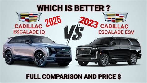 2025 Cadillac Escalade Iq Vs 2023 Cadillac Escalade Esv Youtube