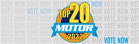 Motor Top 20 Awards Voting Now Open Motor