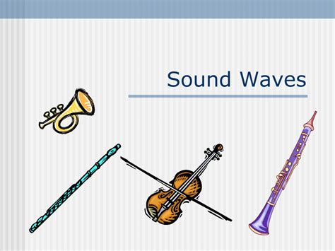 Ppt Sound Waves Powerpoint Presentation Free Download Id9247739