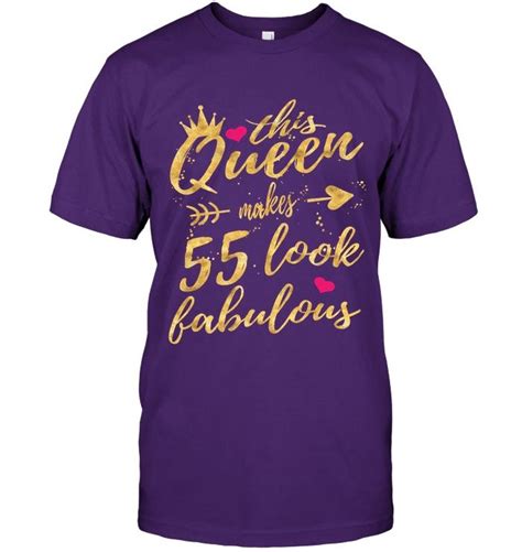 This Queen Makes 55 Look Fabulous 55th Birthday Shirt Women T Shirts