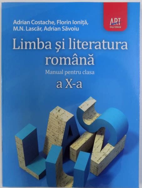 Limba Si Literatura Romana Manual Pentru Clasa A X A De Adrian