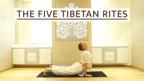 The Five Tibetan Rites Srmd Yoga Youtube Five Tibetan Rites