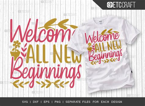 Welcome All New Beginnings Svg Cut File Graphic By Etc Craft Store