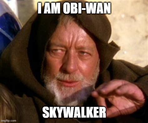 Obi Wan Kenobi Jedi Mind Trick Imgflip