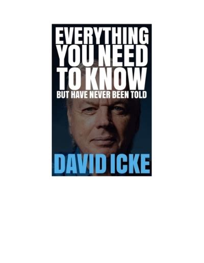 Todo Lo Que Necesitas Saber Pero Nunca Te Han Contado David Icke