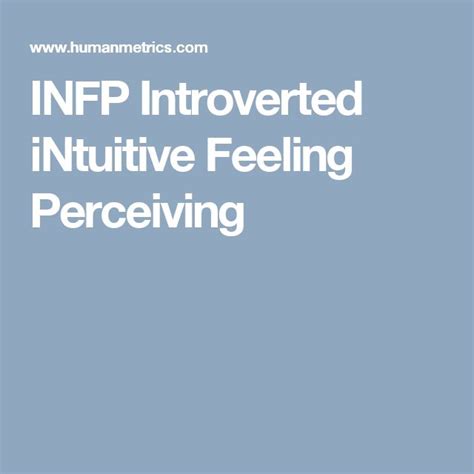 Infp Introverted Intuitive Feeling Perceiving Extraverted Infp Enfp