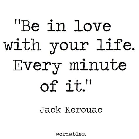 7 Of The Best Jack Kerouac Quotes For Those With A Wanderlust