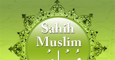 Belajarlah kosakata terpenting dalam bahasa malaysia! Terjemahan Hadith Sahih Muslim dalam Bahasa Melayu ...