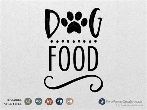 Dog Food Label Svg Png Eps Cricut Silhouette Cutting Etsy