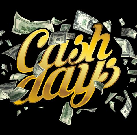 Cash Days