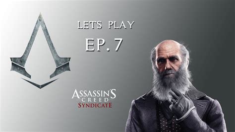 Lets Play Assassin S Creed Syndicate Episode 7 YouTube