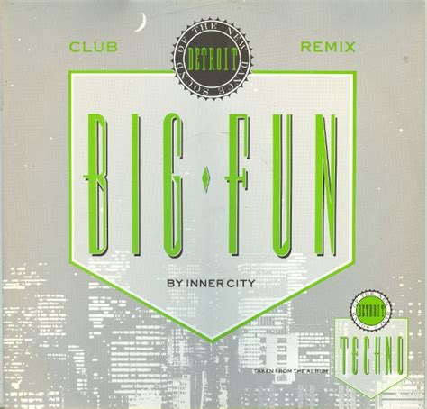 Inner City Big Fun Club Remix 1988 Vinyl Discogs