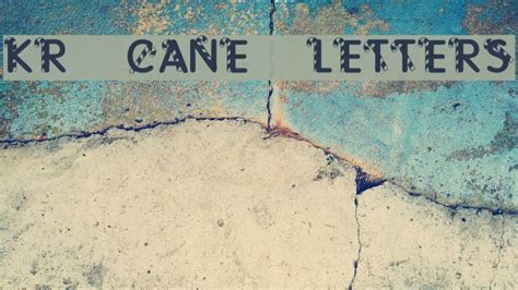 Kr Cane Letters Font